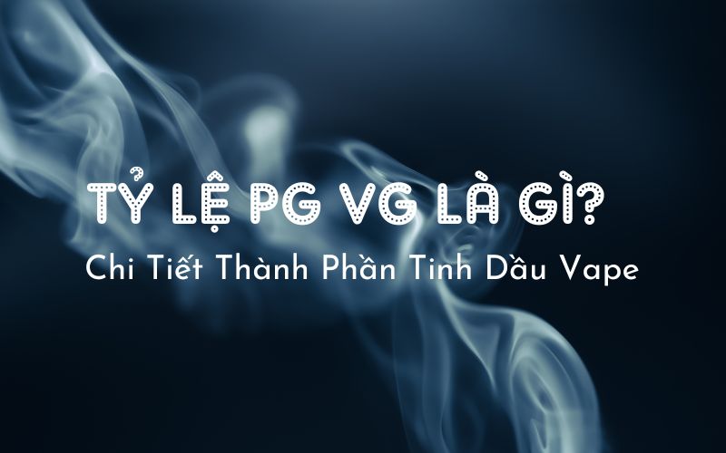tỉ lệ vg pg là gì​