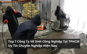 top công ty vệ sinh công nghiệp tại tphcm