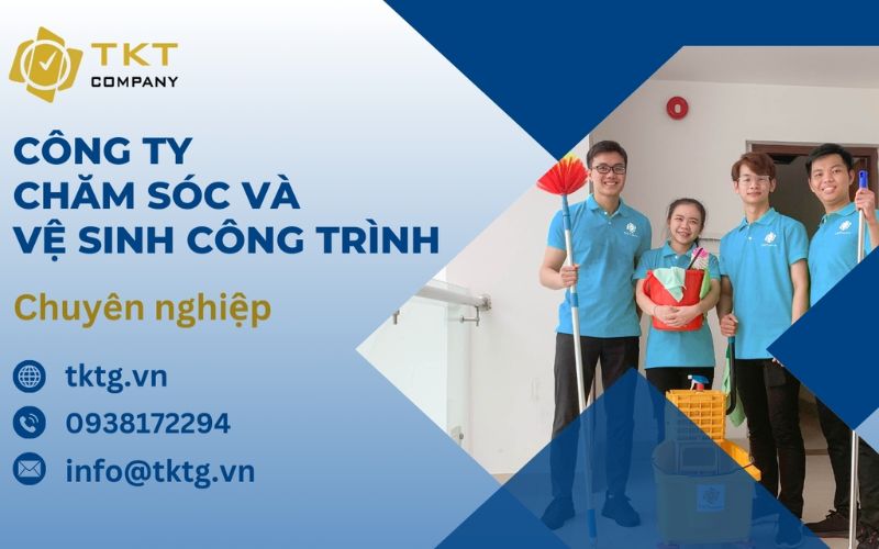 Công ty vệ sinh chuyên nghiệp TKTG