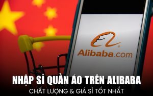 nhập sỉ quần áo trên Alibaba