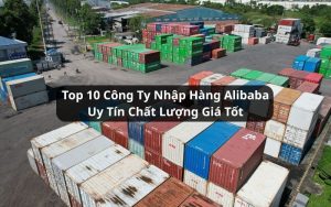 công ty nhập hàng alibaba uy tín