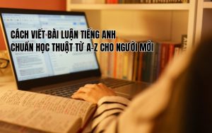 cách viết bài luận tiếng anh